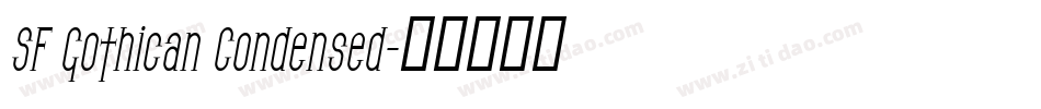 SF Gothican Condensed字体转换